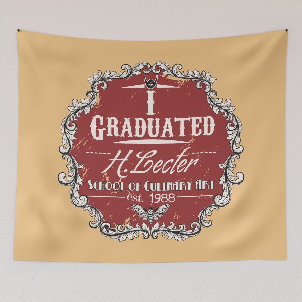 Item preview, Graduate of H. Lecter's School of Culinary. designed and sold by mark-RSA.