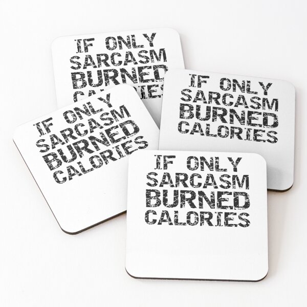 Artikelvorschau, Funny If Only Sarcasm Burned Calories Funny Workout Quote entworfen und verkauft von TNDesignStudio.