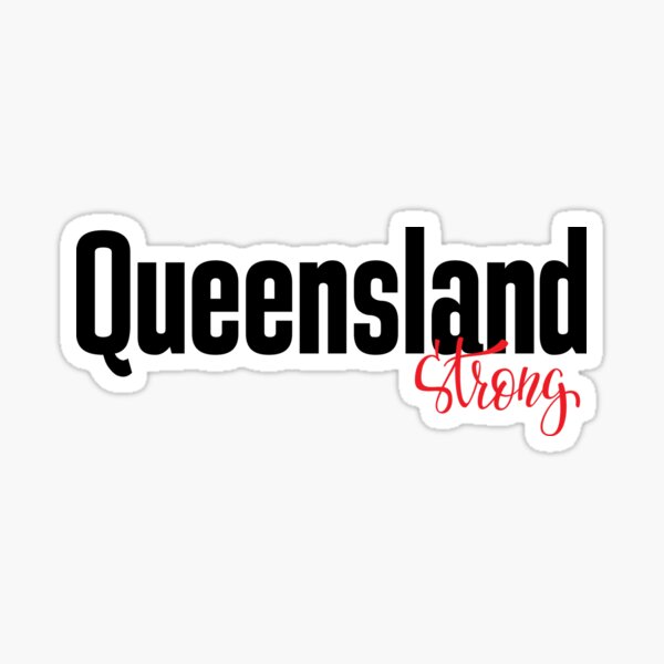 Item preview, Queensland Strong Australia Raised Me designed and sold by ProjectX23.