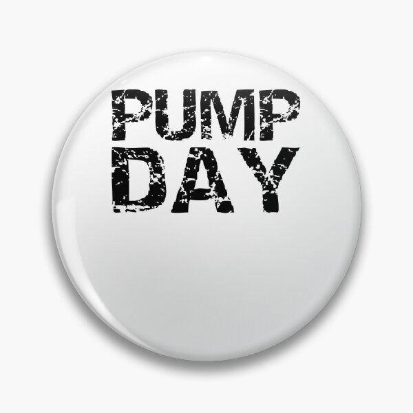 Artikelvorschau, Funny Pump Day Funny Workout Quote entworfen und verkauft von TNDesignStudio.