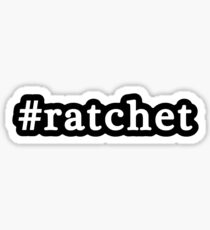 Ratchet - Hashtag - Black & White Sticker
