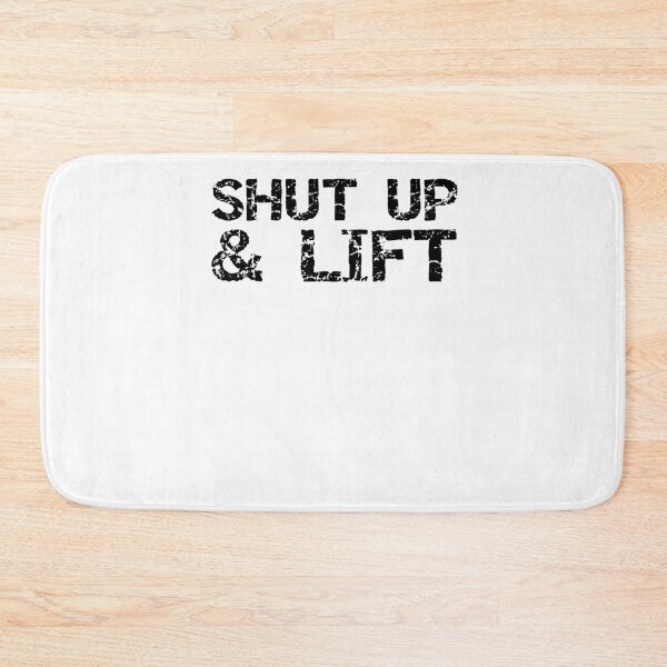 Item preview, Funny Shut Up & Lift Funny Workout Quote designed and sold by TNDesignStudio.