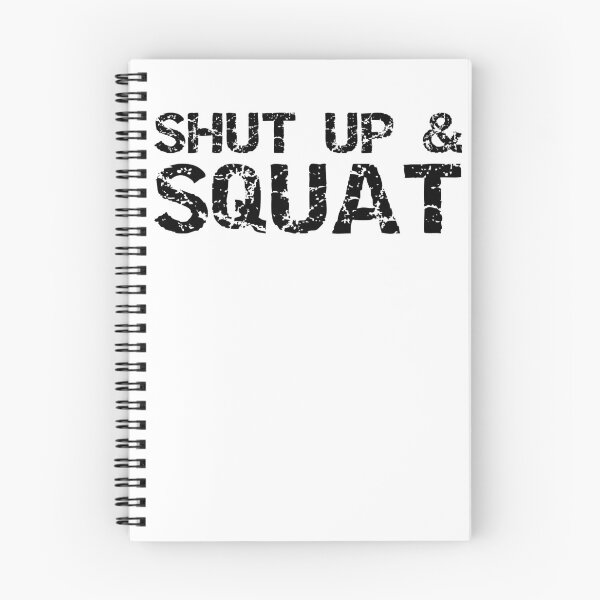 Artikelvorschau, Funny Shut Up & Squat Funny Workout Quote entworfen und verkauft von TNDesignStudio.