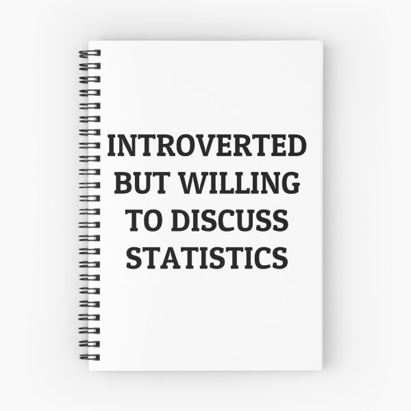 Item preview, Introverted but Willing to Discuss Statistics designed and sold by manishfzr1995.