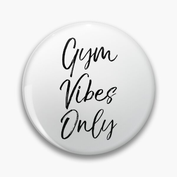 Artikelvorschau, Gym Vibes Only Funny Workout Quote entworfen und verkauft von TNDesignStudio.