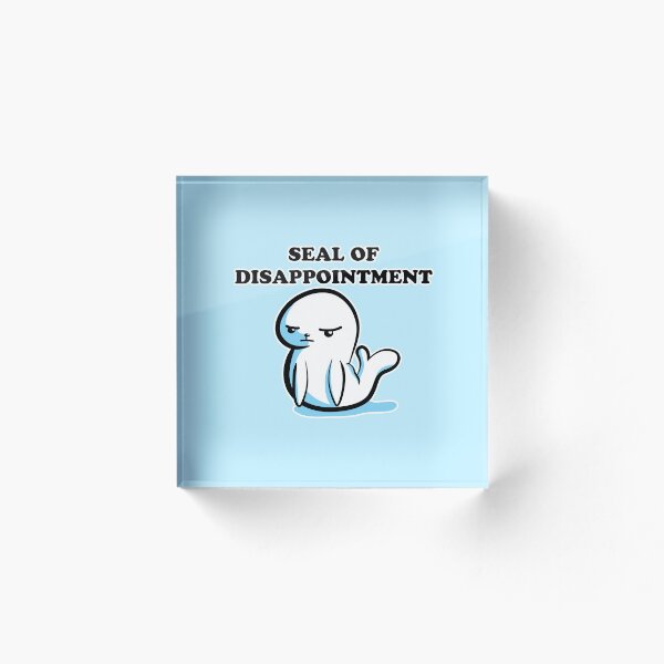 Item preview, Seal of Disappointment designed and sold by SubtleSplit.