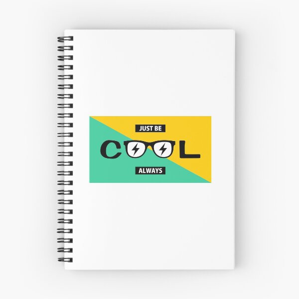 Item preview, Just Be Cool Always designed and sold by mistergoodiez.