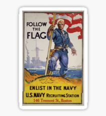 Follow the flag enlist in the Navy US Navy recruiting station 146 Tremont St Boston Sticker