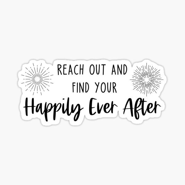 Happily Ever After Stickers Redbubble