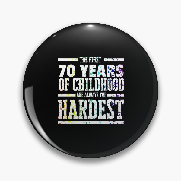 Item preview, Rainbow Splat First 70 Years of Childhood Always the Hardest   Funny Birthday Gift Idea designed and sold by Orange Pieces.