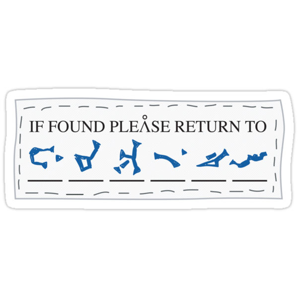 "If Found, Please Return To..." Stickers by stepone7 Redbubble