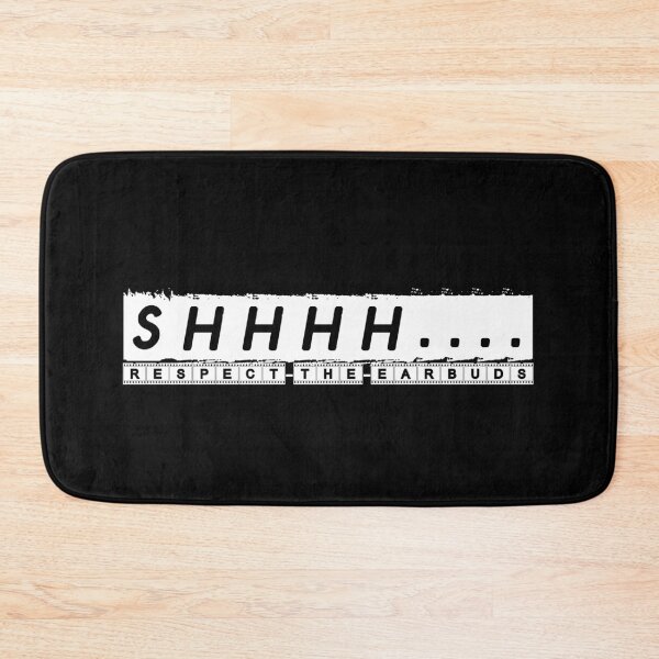Item preview, Shhhh Respect the Earbuds designed and sold by Mohamedprf.