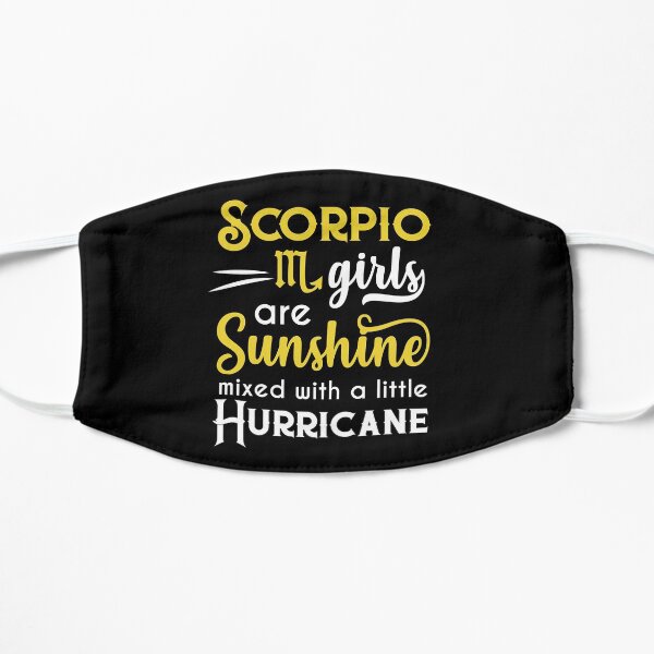 Scorpio Girls Are Sunshine Mixed With A Little Hurricane Zodiac Star Sign Birthday Horoscope Gift Id Mask