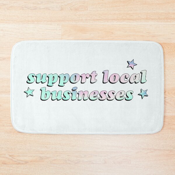 Item preview, Support local businesses designed and sold by kassiopeiia.