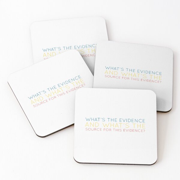 Item preview, What’s the evidence and what’s the source for this evidence? designed and sold by weavernap.