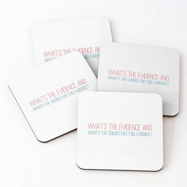 Item preview, What’s the evidence and what’s the source for this evidence? designed and sold by weavernap.