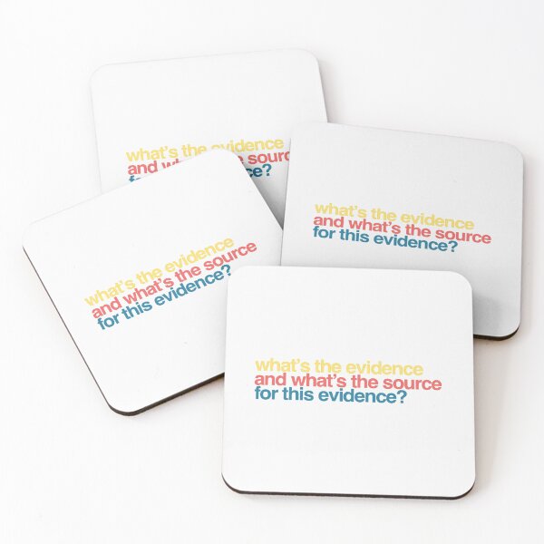 Item preview, What’s the evidence and what’s the source for this evidence? designed and sold by weavernap.
