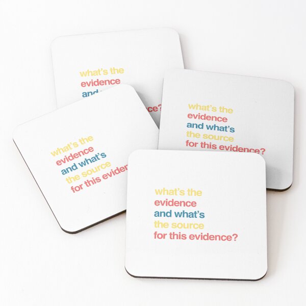 Item preview, What’s the evidence and what’s the source for this evidence? designed and sold by weavernap.