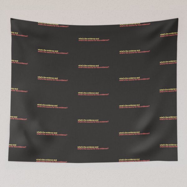 Item preview, What’s the evidence and what’s the source for this evidence? designed and sold by weavernap.