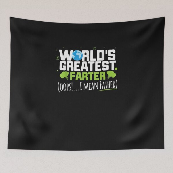 Item preview, World's Greatest Farter Oops! I Mean Father designed and sold by JPKallas.