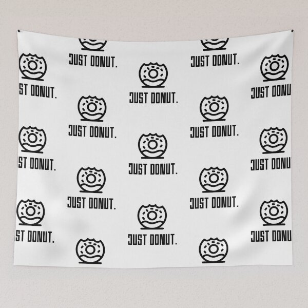 Item preview, Men Women Kid just donut Cute Donut Lover Gifts designed and sold by DiogoCalheiros.