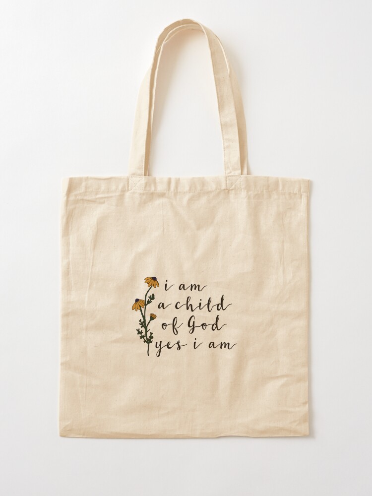I am a Child of God {Tote Bag} I am a Child of God {Tote Bag}