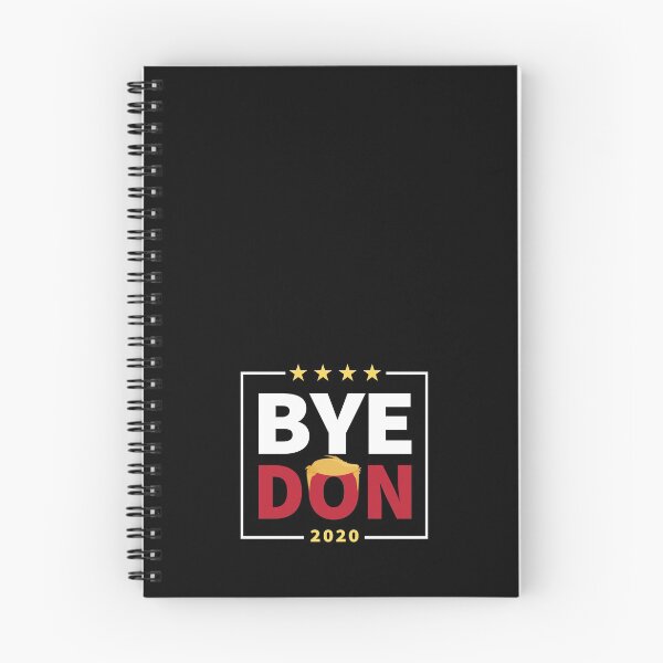 Item preview, Bye Don 2020 - Bye, Bye Donald Trump designed and sold by graphicmeyou.