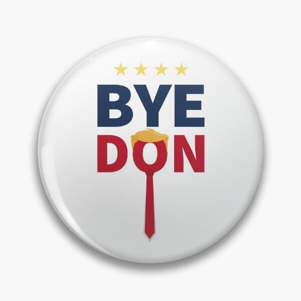 Item preview, ByeDon - Bye, Bye Donald Trump designed and sold by graphicmeyou.