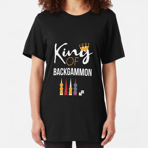 King of Backgammon T-Shirt Board Game Backgammon Player Tee Slim Fit T-Shirt