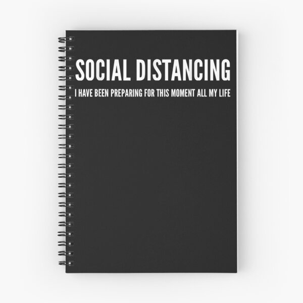 Item preview, Social Distancing I Have Been Preparing For This Moment All My Life designed and sold by No6Group.