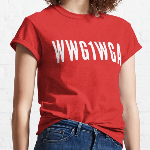 WWG1WGA Classic T-Shirt
