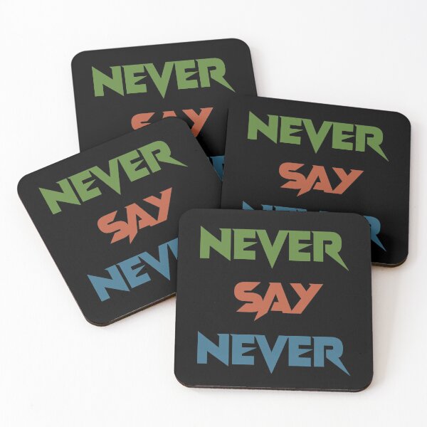 Item preview, never say never designed and sold by basitcv.