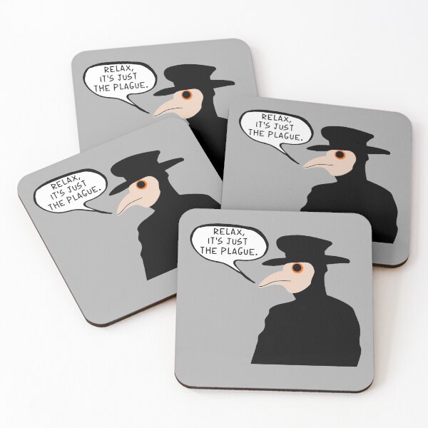 Item preview, Relax It's Just The Plague designed and sold by PlagueCity.