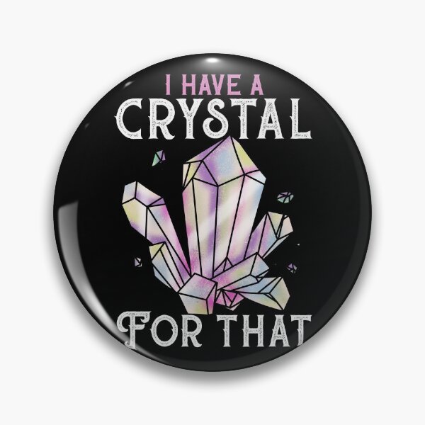 Item preview, I Have A Crystal For That - Witch Witchcraft Tee designed and sold by biNutz.