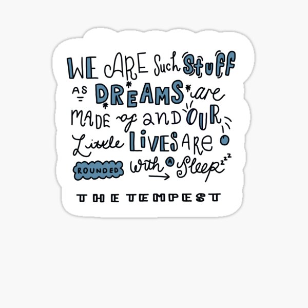 we are such stuff as dreams are made of the tempest