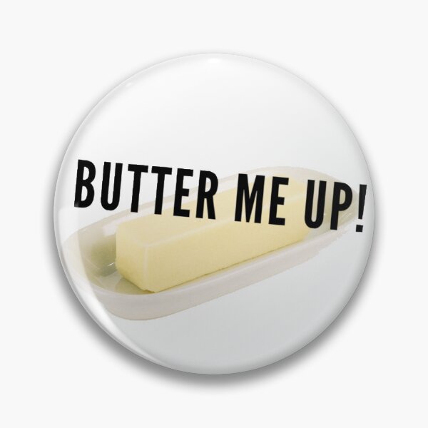 Item preview, Butter Me Up! designed and sold by Samthenet.