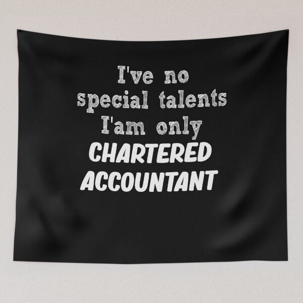 Item preview, i've no special talent i'm only chartered accountant funny gift accounting designed and sold by alaechamlal.