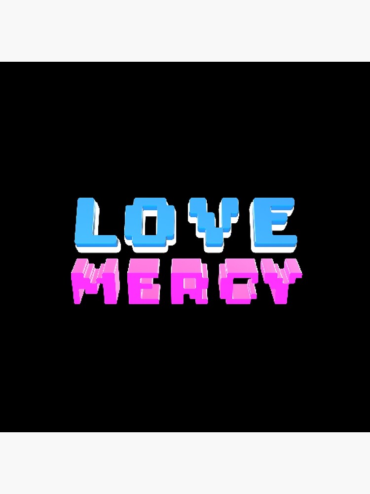 Love Mercy - Micah 6:8 | Christian Geek by TheArmoury
