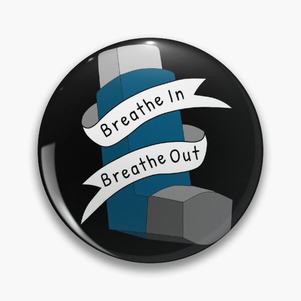 Item preview, Asthma Awareness Pun Breathe In Breathe Out designed and sold by GregFromThePeg.
