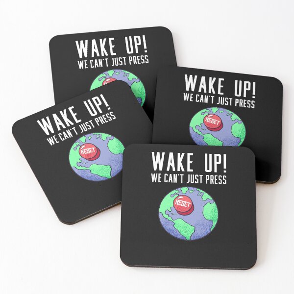 Item preview, Wake Up - We Can't Just Press RESET designed and sold by ArticaDesign.
