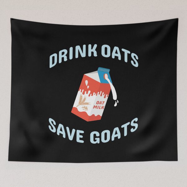 Item preview, Drink Oats Save Goats Vegan Plant Based Oat Milk graphic designed and sold by jakehughes2015.