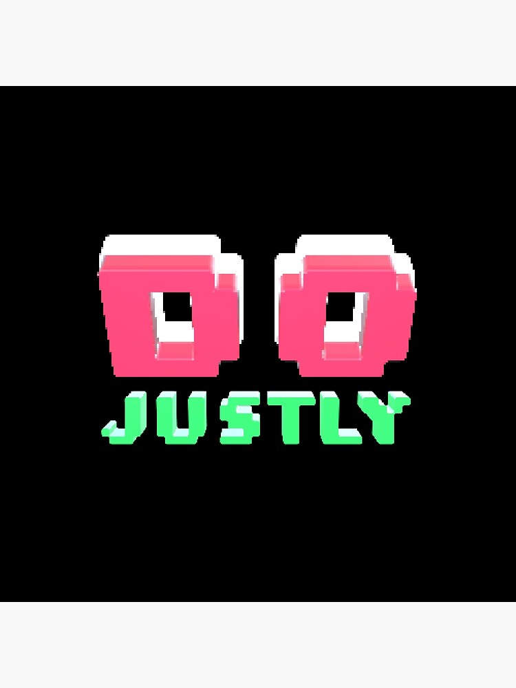 Do Justly - Micah 6:8 | Christian Geek by TheArmoury