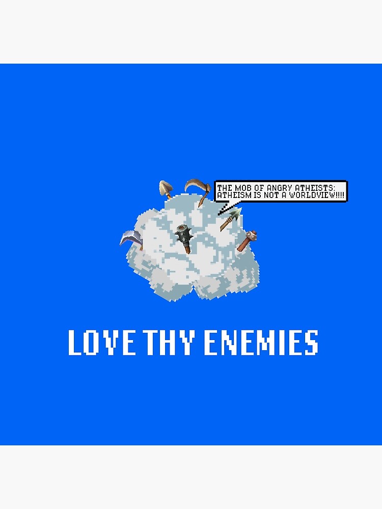 The Mob of Angry Atheists (Blue) | Christian Geek by TheArmoury