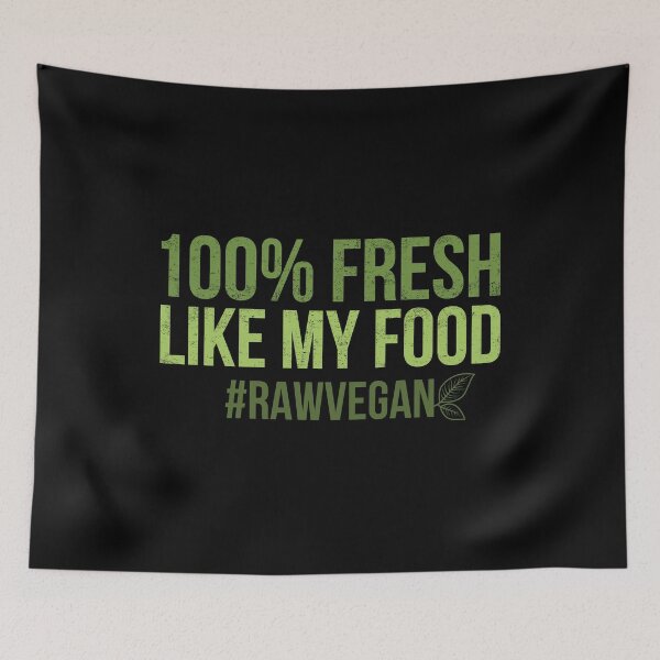 Item preview, Funny Fresh Like My Food Raw Vegan Gift print designed and sold by jakehughes2015.
