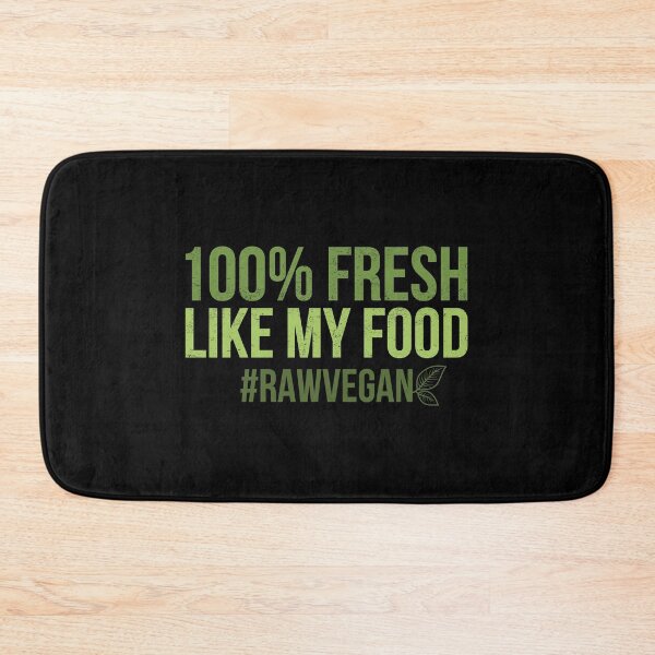 Item preview, Funny Fresh Like My Food Raw Vegan Gift print designed and sold by jakehughes2015.