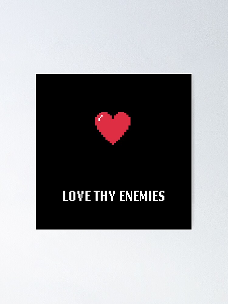 Alternate view of Love Thy Enemies Gamer | Christian Geek Poster