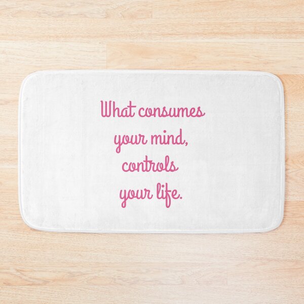Item preview, What consumes your mind, controls your life. designed and sold by EnlightParis.