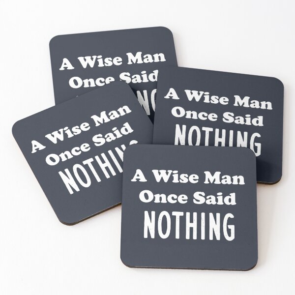 Item preview, A Wise Man Once Said...Nothing  designed and sold by aminosile.