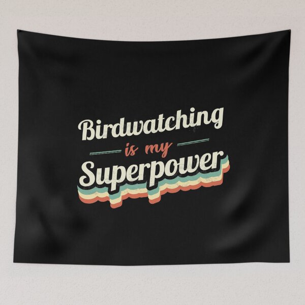 Item preview, Birdwatching is my Superpower  designed and sold by Custom365.