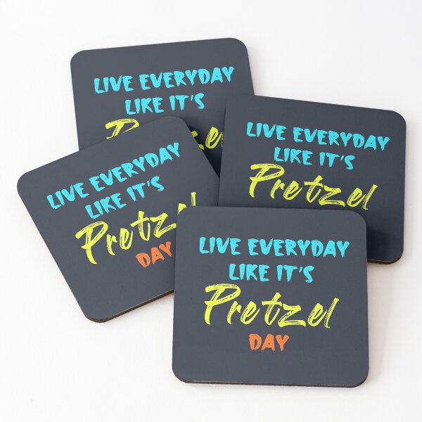 Item preview, Live Every Day Like It's Pretzel Day designed and sold by aminosile.